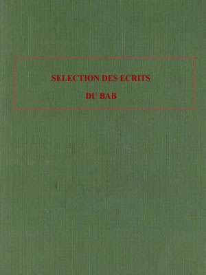 Sélection des Écrits du Báb