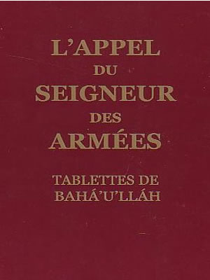 L'appel du seigneur des armées (Bahá'u'lláh)
